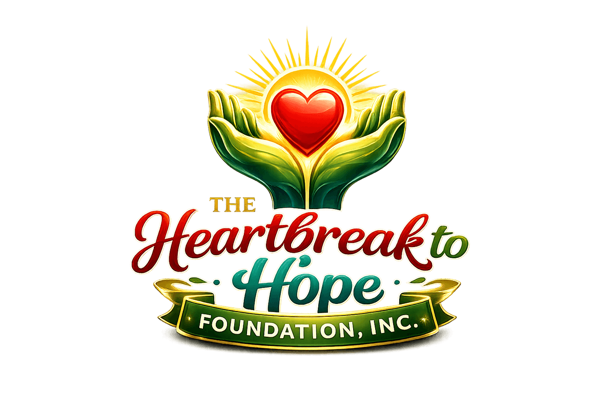 The Heartbreak to Hope Foundation, Inc.